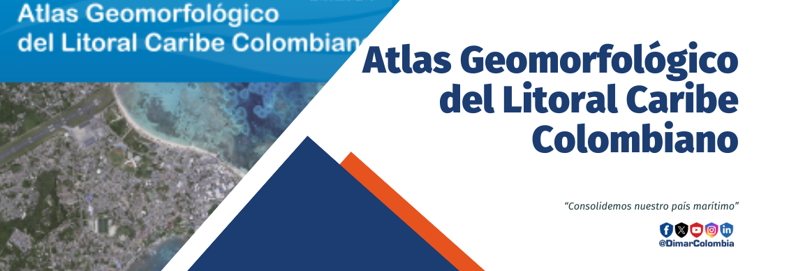 Atlas Geomorfológico del Litoral Caribe Colombiano